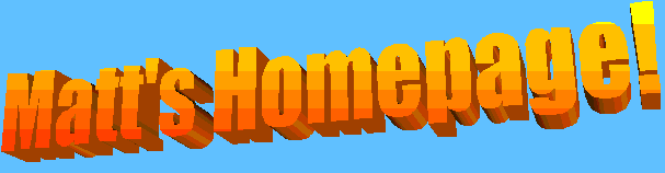 Matt's Homepage