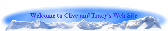 Welcome to Clive and Tracy's Web Site