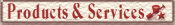 Products & Services