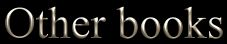 other_books.JPG (2911 bytes)