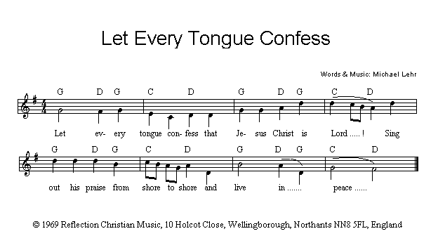 ('Let Every Tongue Confess' sheet music in *.gif format)