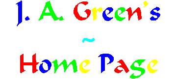 J.A. Green's 1997 Home Page