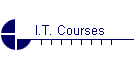 I.T. Courses